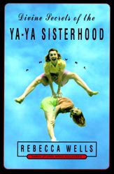 Divine Secrets of the Ya-Ya Sisterhood - 17 Mar 2009