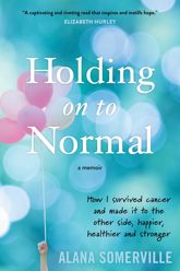 Holding on to Normal - 1 May 2018