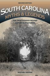South Carolina Myths and Legends - 1 Jan 2016