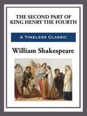 The Second Part of King Henry the Fourth - 1 Apr 2013