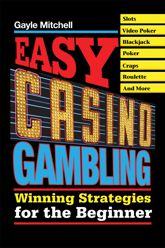 Easy Casino Gambling - 17 May 2007