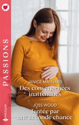 Des conséquences inattendues - Tentée par une seconde chance - 1 Jun 2025