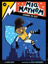 Mia Mayhem Learns to Fly! - 18 Dec 2018