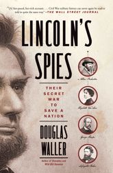 Lincoln's Spies - 6 Aug 2019