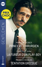 Prince et chirurgien - La fureur d'un play-boy - Tentation grecque - 1 Jun 2026