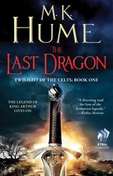 Twilight of the Celts Book One: The Last Dragon - 17 Feb 2015