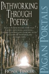 Pagan Portals - Pathworking through Poetry - 7 Dec 2012