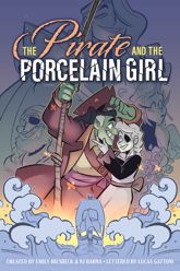 The Pirate and the Porcelain Girl - 8 Aug 2023