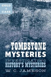 Cold Case: The Tombstone Mysteries - 30 Apr 2021