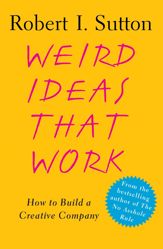 Weird Ideas That Work - 2 Mar 2002