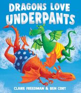 Dragons Love Underpants - 5 Aug 2025