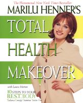 Marilu Henner's Total Health Makeover - 21 Dec 2010