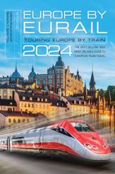 Europe by Eurail 2024 - 5 Mar 2024