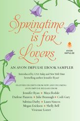 Springtime is for Lovers: An Avon Impulse eBook Sampler - 22 Apr 2014