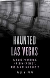 Haunted Las Vegas - 1 Jul 2023