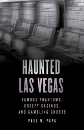 Haunted Las Vegas - 1 Jul 2023