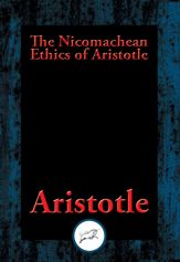 The Nicomachean Ethics of Aristotle - 24 Aug 2016
