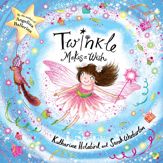 Twinkle Makes a Wish - 22 Feb 2022