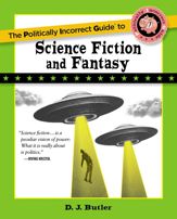 Politically Incorrect Guide to Science Fiction and Fantasy - 15 Apr 2025
