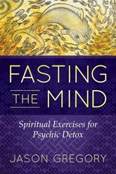 Fasting the Mind - 25 May 2017