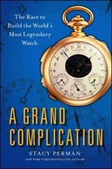 A Grand Complication - 19 Feb 2013