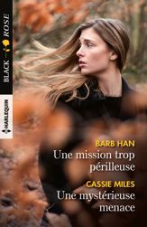 Une mission trop périlleuse - Une mystérieuse menace - 1 Nov 2017