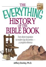 The Everything History Of The Bible Book - 7 Feb 2006