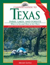 Camper's Guide to Texas Parks, Lakes, and Forests - 3 Nov 2005