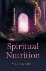Spiritual Nutrition - 26 Apr 2024