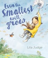 Even the Smallest Will Grow - 20 Apr 2021