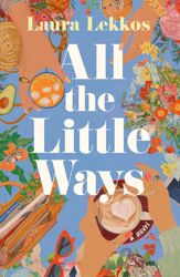 All the Little Ways - 9 Jun 2026
