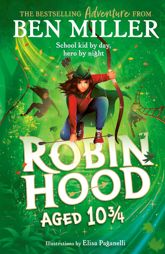Robin Hood Aged 10 3/4 - 26 Sep 2024