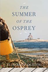 The Summer of the Osprey - 1 Apr 2017