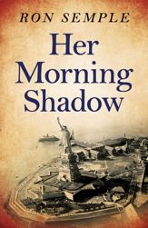 Her Morning Shadow - 30 Nov 2018