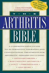 The Arthritis Bible - 1 Apr 1999