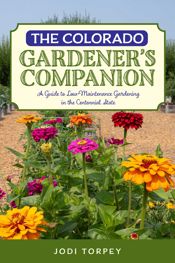 The Colorado Gardener's Companion - 3 Jun 2025