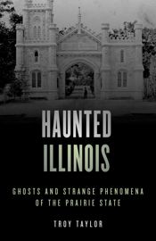 Haunted Illinois - 15 Jul 2021