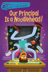 Our Principal Is a Noodlehead! - 31 Aug 2021