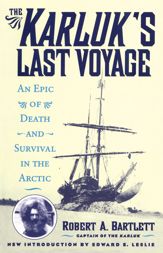 The Karluk's Last Voyage - 18 Aug 2014