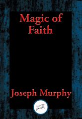 Magic of Faith - 14 Aug 2016