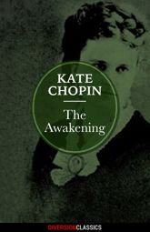 The Awakening (Diversion Classics) - 21 Jul 2015