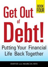 Get Out of Debt! Book Four - 15 Oct 2011