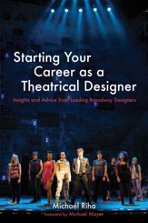 Starting Your Career as a Theatrical Designer - 20 Jun 2012
