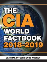 The CIA World Factbook 2018-2019 - 8 May 2018
