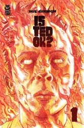 Is Ted OK? #1 - 25 Feb 2026