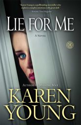 Lie for Me - 2 Aug 2011