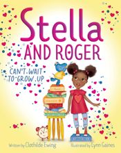Stella and Roger Can't Wait to Grow Up - 24 Sep 2024
