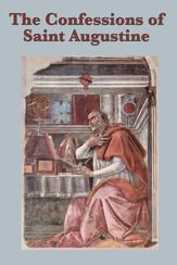 The Confessions of Saint Augustine - 3 Jan 2013