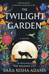 The Twilight Garden - 9 Apr 2024