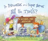 Do Princesses and Super Heroes Hit the Trails? - 15 Oct 2016